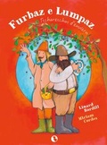 Cover: Furbaz e Lumpaz - Chasa Editura Rumantscha