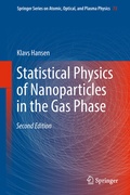 Cover: Statistical Physics of Nanoparticles in the Gas Phase - Springer