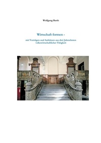 Enlarge image Cover: Wirtschaft formen - Books on Demand
