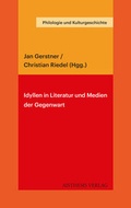 Cover: Idyllen in Literatur und Medien der Gegenwart - Aisthesis