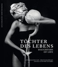 Cover: T&ouml;chter des Lebens. Daughters of Life - Museum F&uuml;nf Kontinente