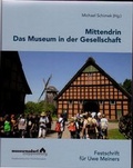 Cover: Mittendrin - Das Museum in der Gesellschaft - Stiftung Museumsdorf Cloppenburg