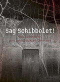 Cover: Sag Schibbolet! - Bucher Verlag GmbH