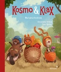 Cover: Kosmo & Klax Mut-Geschichten - mixtvision
