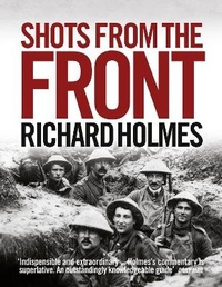 Abbildung von: Shots from the Front - HarperPress
