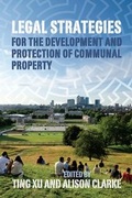 Cover: Legal Strategies for the Development and Protection of Communal Property - Oxford University Press