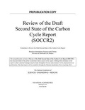 Cover: Review of the Draft Second State of the Carbon Cycle Report (SOCCR2) - National Academies Press