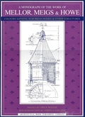 Cover: A Monograph of the Work of Mellor, Meigs, & Howe - Architectural Book Publishing Co Inc.,U.S.