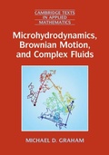 Cover: Microhydrodynamics, Brownian Motion, and Complex Fluids - Cambridge University Press