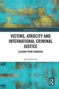 Cover: Victims, Atrocity and International Criminal Justice - Routledge