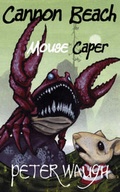 Cover: Cannon Beach Mouse Caper - Educare Press