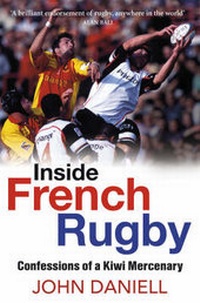 Abbildung von: Inside French Rugby: Confessions of a Kiwi Mercenary - Awa Press