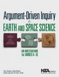 Enlarge image Cover: Argument-Driven Inquiry in Earth and Space Science - National Science Teachers Association
