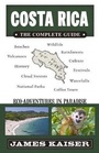 Cover: Costa Rica: The Complete Guide - Destination Press
