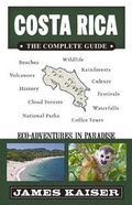 Cover: Costa Rica: The Complete Guide - Destination Press