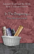 Cover: In The Beginning... From Abraham to Israel - Expanded Edition - Minister2Others