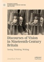 Cover: Discourses of Vision in Nineteenth-Century Britain - Palgrave Macmillan