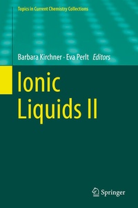 Enlarge image Cover: Ionic Liquids II - Springer