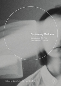 Enlarge image Cover: Containing Madness - Palgrave Macmillan