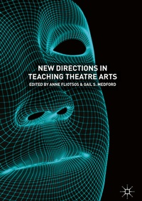 Abbildung von: New Directions in Teaching Theatre Arts - Palgrave Macmillan