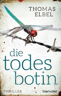 Abbildung von: Die Todesbotin - Blanvalet