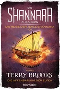Cover: Die Shannara-Chroniken: Die Reise der Jerle Shannara 3 - Die Offenbarung der Elfen - Blanvalet