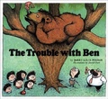 Cover: The Trouble with Ben - Rainbow Morning Music Alternatives