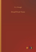 Cover: Dwarf Fruit Trees - Outlook Verlag