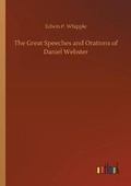 Cover: The Great Speeches and Orations of Daniel Webster - Outlook Verlag