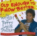 Cover: Old Enough to Know Better - Rainbow Morning Music Alternatives