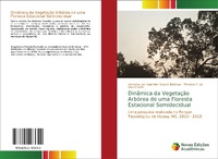 Abbildung von: Dinamica da Vegetacao Arborea de uma Floresta Estacional Semidecidual - Novas Edicoes Academicas