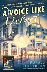 Enlarge image Cover: A Voice Like Velvet - Collins Crime Club