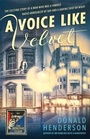 Cover: A Voice Like Velvet - Collins Crime Club