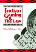 Cover: Indian Gaming & the Law - University of Nevada,Reno Bureau of Business & Economic Research, Division of College & Business Administration