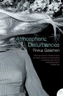 Cover: Atmospheric Disturbances - HarperPerennial