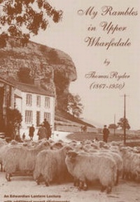 Abbildung von: My Rambles in Upper Wharfedale - White Rose II