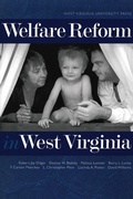 Cover: Welfare Reform in West Virginia - West Virginia University Press