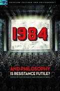 Cover: 1984 and Philosophy - Open Court