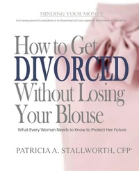 Abbildung von: How to Get Divorced Without Losing Your Blouse - PS Worth