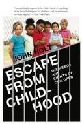 Bild: Escape From Childhood - HoltGWS LLC