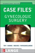 Cover: Case Files Gynecologic Surgery (Int'l Ed) - McGraw-Hill Medical