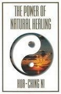 Abbildung von: The Power of Natural Healing - SevenStar Communications,U.S.