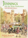 Cover: Jennings and the Tricky Predicament: v.6 - David Schutte