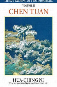 Abbildung von: Life and Teaching of Two Immortals: Chen Tuan Volume 2 - SevenStar Communications,U.S.