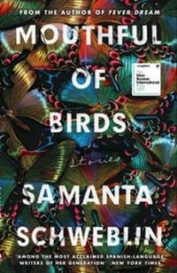 Abbildung von: Mouthful of Birds - Oneworld Publications