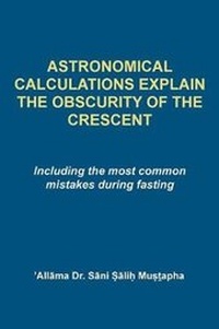 Abbildung von: Astrological Calculations Explain the Obscurity of the Crescent - Paragon Publishing