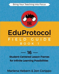 Enlarge image Cover: The EduProtocol Field Guide Book 1 - Dave Burgess Consulting, Inc.