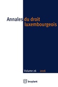 Cover: Annales du droit luxembourgeois - Volume 26 - 2016 - Bruylant