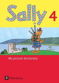 Abbildung von: Sally - Englisch ab Klasse 3 - Ausgaben Bayern und 2014 - 4. Schuljahr - Oldenbourg Schulbuchverlag
