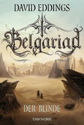 Cover: Belgariad - Der Blinde - Blanvalet
